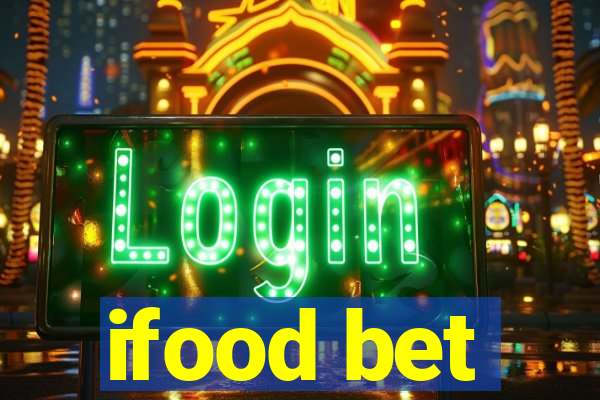 ifood bet